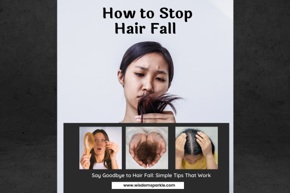 How to Stop Hair Fall