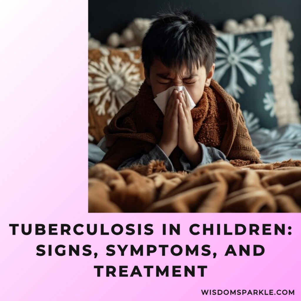 Tuberculosis in Children