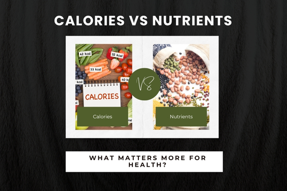 Calories vs Nutrients