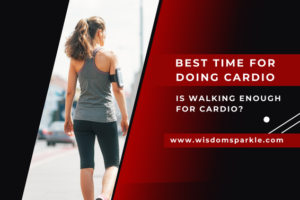 Best Time for Doing Cardio