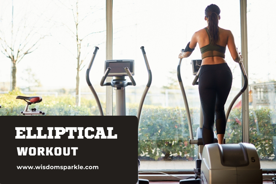 Elliptical Workout