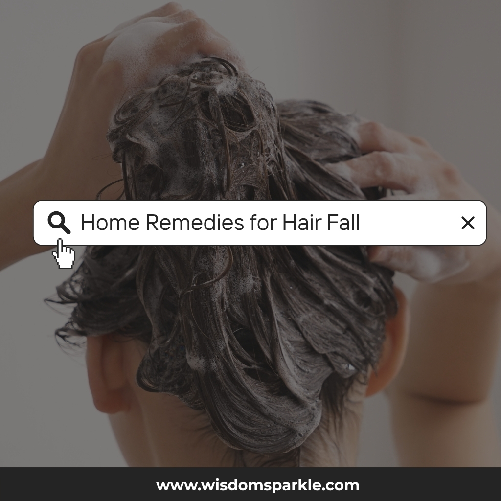 Home Remedies for Hair Fall