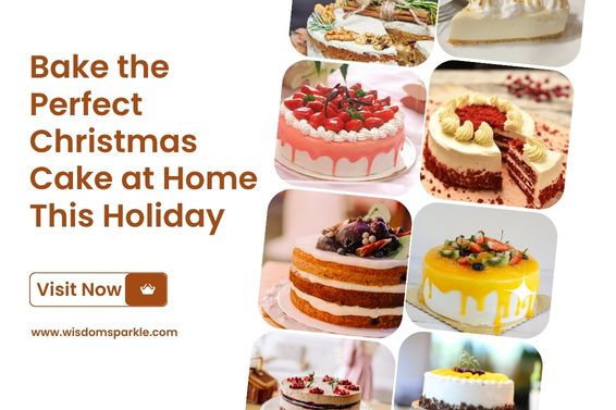 Bake the Perfect Christmas Cake at Home This Holiday (1)