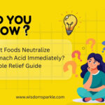 What Foods Neutralize Stomach Acid Immediately Simple Relief Guide (1)