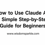 How to Use Claude AI