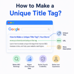 How to Make a Unique Title Tag?