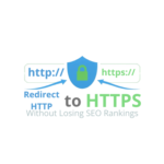 Redirect HTTP to HTTPS Without Losing SEO Rankings