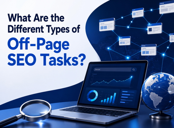 What Are the Different Types of Off-Page SEO Tasks?